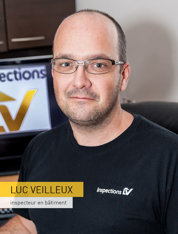 Luc Veilleux inspecteur en bâtiment